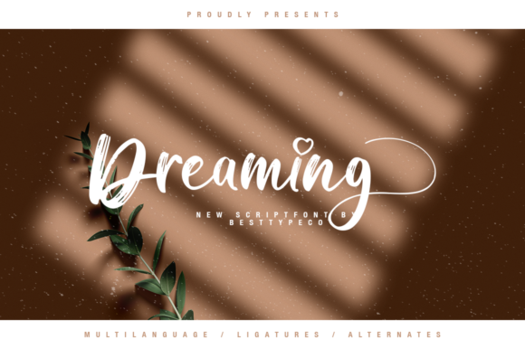 Dreaming: A Dreamy Script Font for Marketers