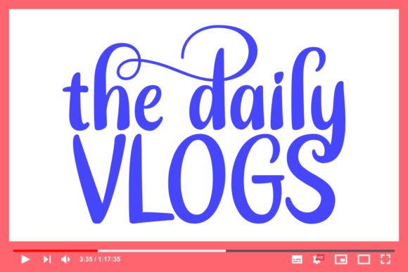 The Daily Vlogs: A Handcrafted Font for Makers